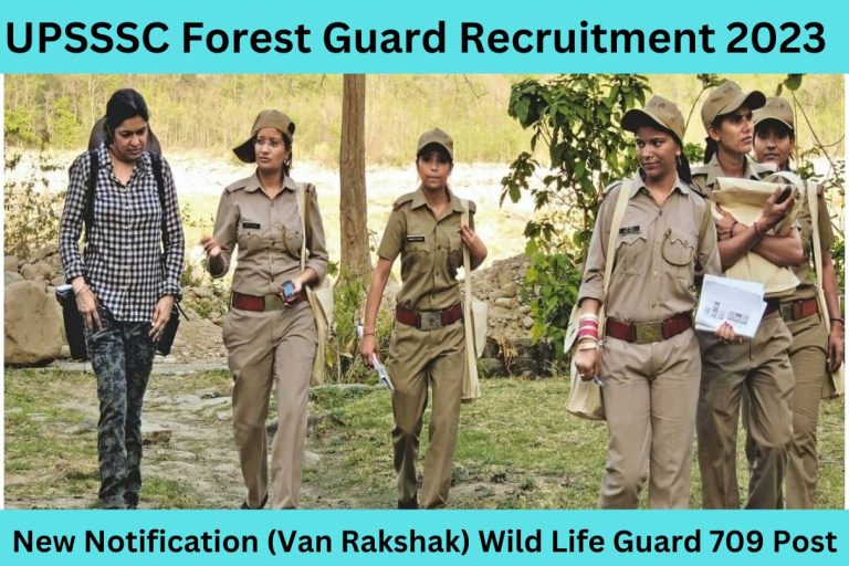 UPSSSC Forest Guard Recruitment 2023 New Notification Van Rakshak