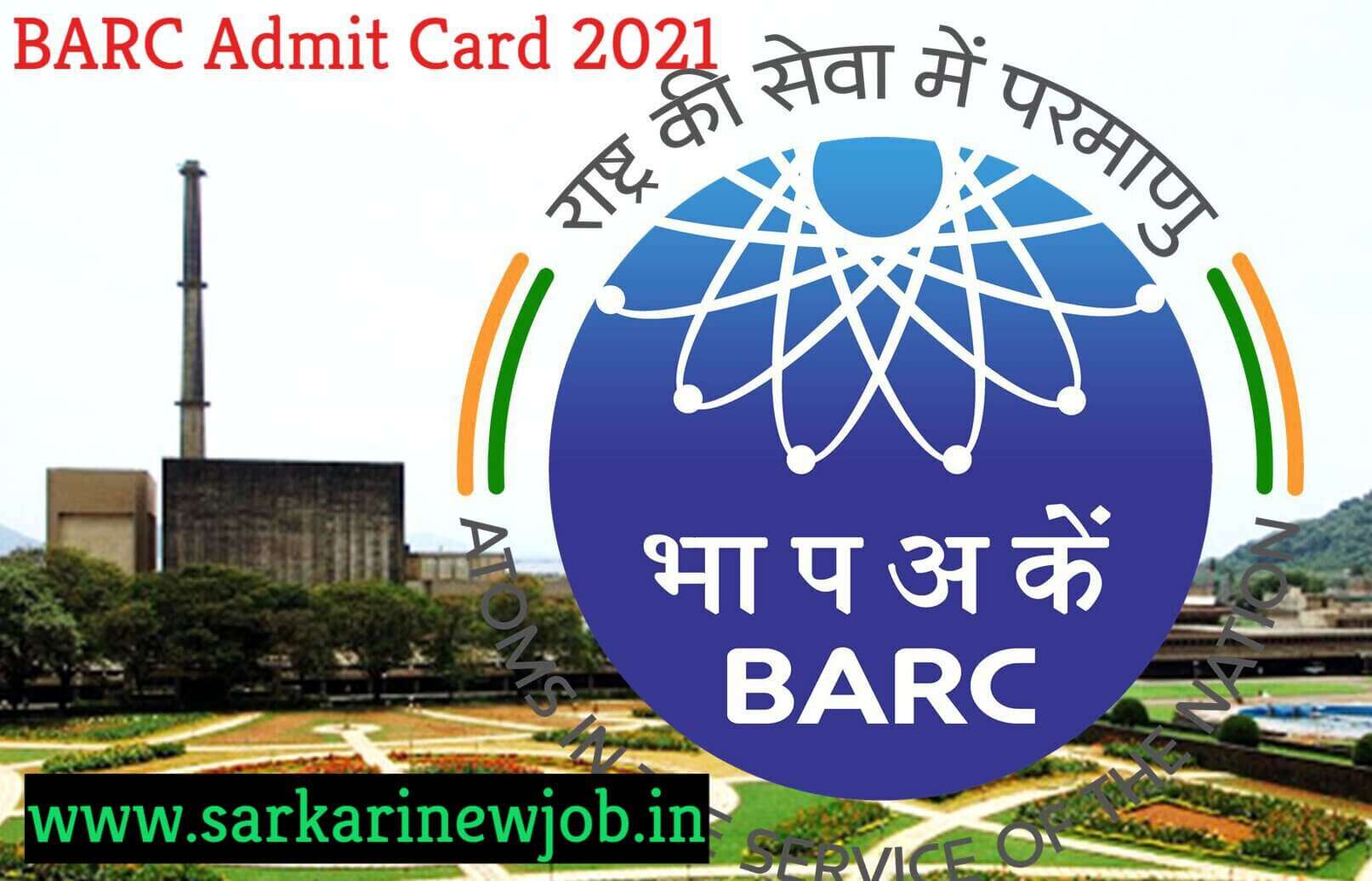 BARC Admit Card 2021 Kaise Dekhe Login , Exam Full Information