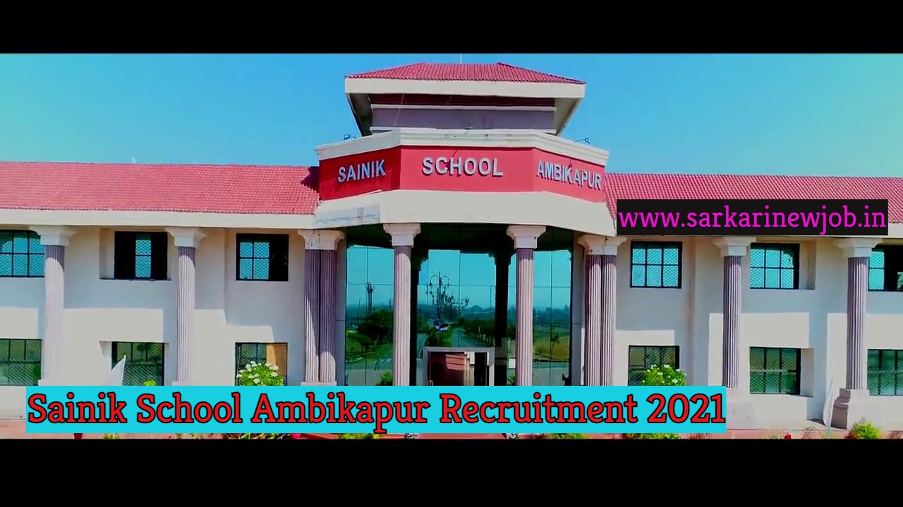 Sainik School Ambikapur Recruitment 2021 Friends, what have you all done recently? Today we will talk about the recruitment. Civil School Ambikapur has released the latest notification for the recruitment of Sainik School Ambikapur on 10 posts, in which PEM / PTI cum Metron, Band Master, Nursing Sister, Laboratory Assistant, Ward Boy, Ayah Vacancy 2021 is. Interested candidates can apply online through the official website of Sainik School Ambikapur Jobs 2021 sainikschoolambikapur.org.in by 15 June 2021 Other Detail Of Sainik School Ambikapur Recruitment 2021, Sainik School Notification 2021, Sainik School Jobs 2021, Sainik School Admission Form 2021-22 age limit, last date, application fee, eligibility details are given below.
