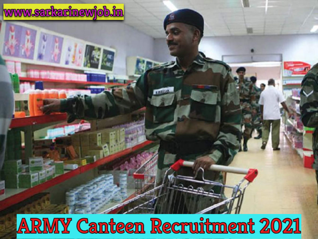 ARMY Canteen Attendant Bharti 2021 » Notification Apply Online