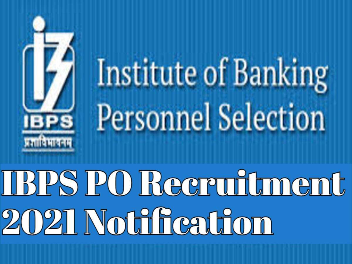 IBPS PO Recruitment 221 IBPS PO Recruitment 2021 Notification, IBPS PO Registration 2021, IBPS PO Notification 2021,आवेदन शुल्क, पात्रता विवरण के अन्य विवरण नीचे दिए गए हैं।