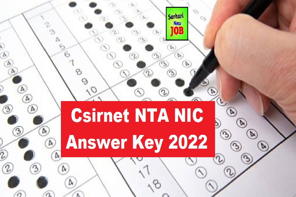 Csirnet NTA NIC Answer Key 2022 Released at csirnet.nta.nic.in – Check how to download Big News