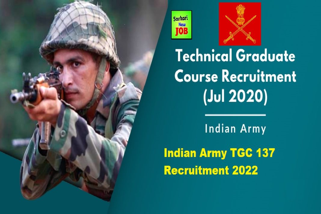 Indian Army TGC 137 Recruitment 2022 » Notification for July 2023, Big News