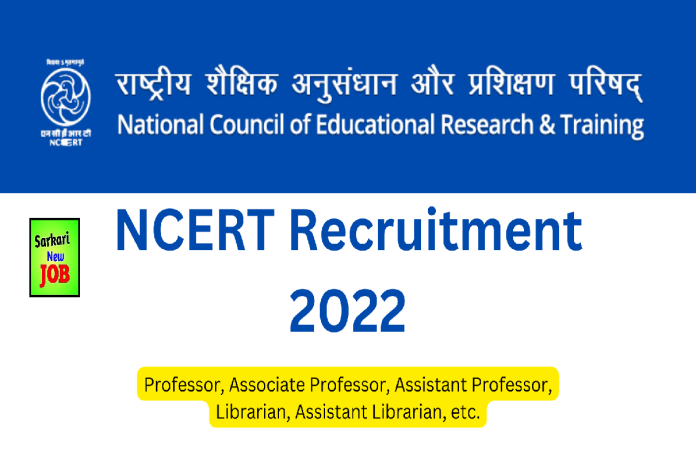 NCERT Recruitment 2022 For Faculty Posts: Age Limit, Salary ...