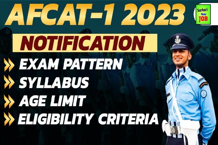 Air Force AFCAT Notification 2023 Apply Online Form 012023 Course, Application, Exam Pattern, Eligibility Air Force AFCAT Notification 2023 Apply Online Form 012023 Course, Application, Exam Pattern, Eligibility