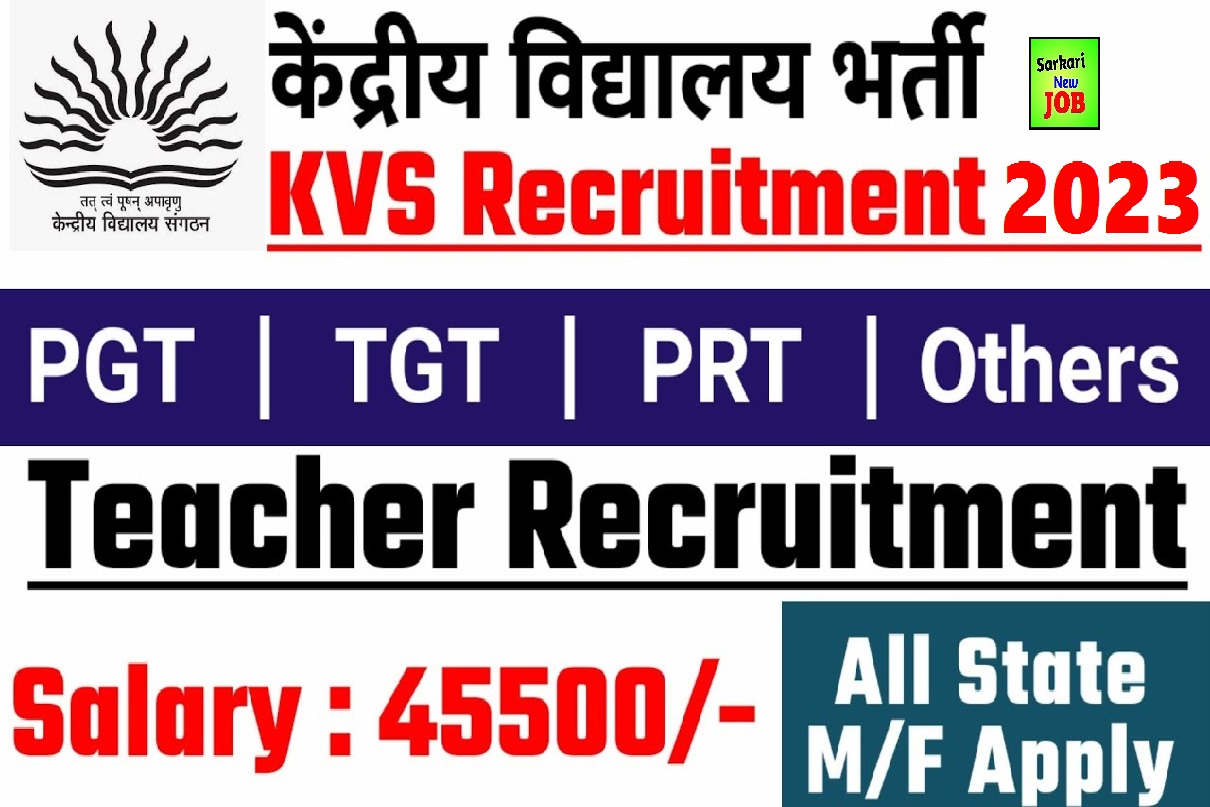 KVS Recruitment 2023 Apply Online Notification Released For 