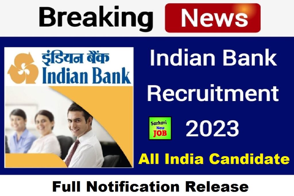 Indbank Recruitment 2023 » Full Notification out, Apply Now, Big News, Dealer, Back Office Staff Post