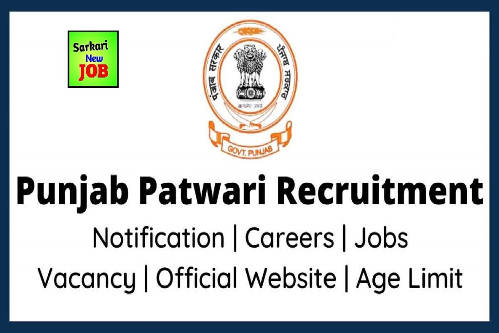 Punjab Patwari Recruitment 2022-23 » Notification Here , Age Limit, Salary, How To Apply , Big News पटवारी के पदों पर सीधी भर्ती के लिए नोटिफिकेशन जारी