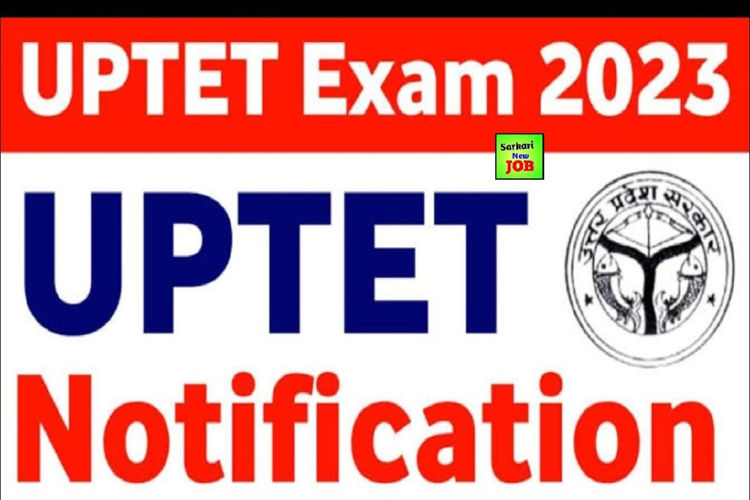 UPTET Notification 2023 In Hindi » Full Detail, How To Apply, Age Limit