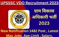 UPSSSC VDO Recruitment 2023 New Notification 1482 Post , Latest May Jobs, Age Limit , Salary,