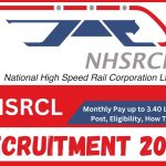 NHSRCL Recruitment 2023 : Monthly Pay up to 3.40 Lac, Check Post, Eligibility, How To Apply