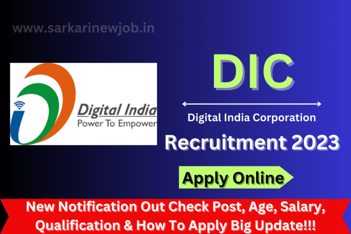 DIC Recruitment 2023 New Notification Out Check Post, Age, Salary, Qualification & How To Apply Big Update!!! DIC Recruitment 2023 New Notification Out Check Post, Age, Salary, Qualification & How To Apply Big Update!!!