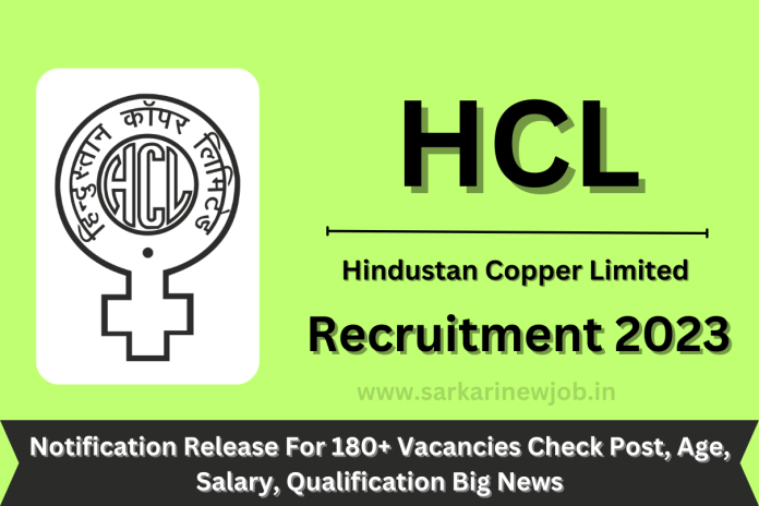 HCL Recruitment 2023 Notification Release For 180+ Vacancies Check Post, Age, Salary, Qualification Big News HCL Recruitment 2023 Notification Release For 180+ Vacancies Check Post, Age, Salary, Qualification Big News