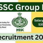 HSSC Group D Recruitment 2023 : Salary Upto 53500, Last date today for 13,500 plus Vacancies, Apply Now!