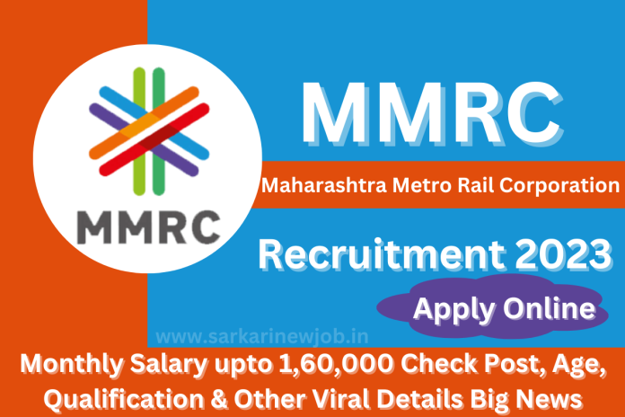 MMRC Recruitment 2023 Monthly Salary upto 1,60,000 Check Post, Age, Qualification & Other Viral Details Big News MMRC Recruitment 2023 Monthly Salary upto 1,60,000 Check Post, Age, Qualification & Other Viral Details Big News