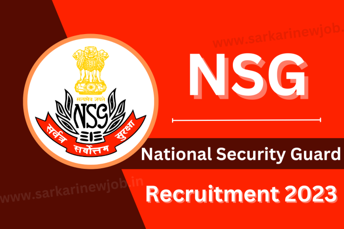 National Security Guard Recruitment 2023 Monthly Salary Upto 1,12,400 Check Post, Date, Eligibility & How To Apply National Security Guard Recruitment 2023 Monthly Salary Upto 1,12,400 Check Post, Date, Eligibility & How To Apply