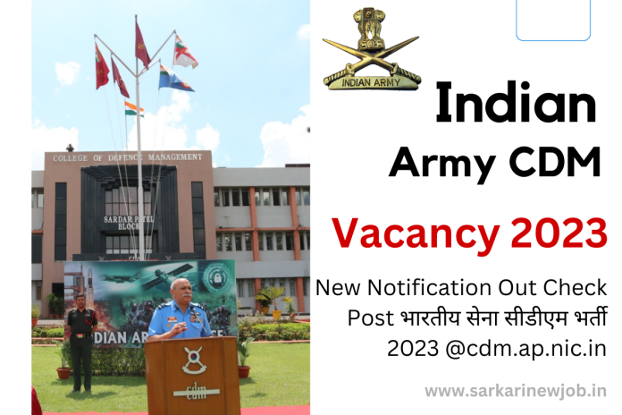 Indian Army CDM Vacancy 2023 New Notification Out Check Post भारतीय सेना सीडीएम भर्ती 2023 @cdm.ap.nic.in Indian Army CDM Vacancy 2023 New Notification Out Check Post भारतीय सेना सीडीएम भर्ती 2023 @cdm.ap.nic.in