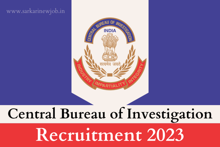 CBI Recruitment 2023 Notification Out Check Post, Age Limit, Last Date, Eligibility & How To Apply