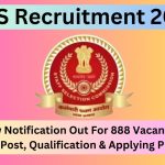 MTS Recruitment 2023: New Notification Out For 888 Vacancies Check Post, Qualification & Applying Process