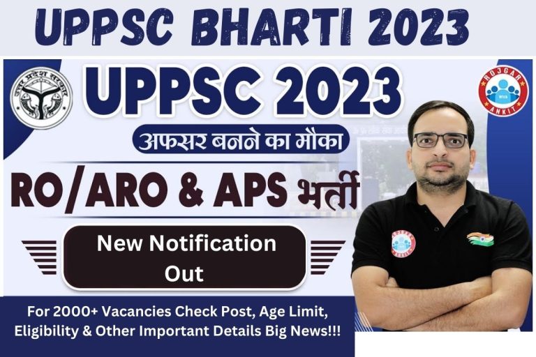 UPPSC Bharti 2023: New Notification Out For 2000+ Vacancies Check Post, Age Limit, Eligibility & Other Important Details Big News!!!