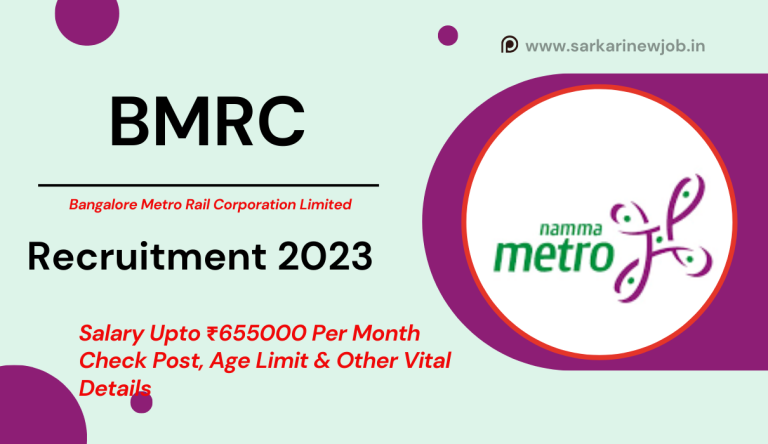 BMRC Recruitment 2023 Salary Upto ₹655000 Per Month Check Post, Age Limit & Other Vital Details