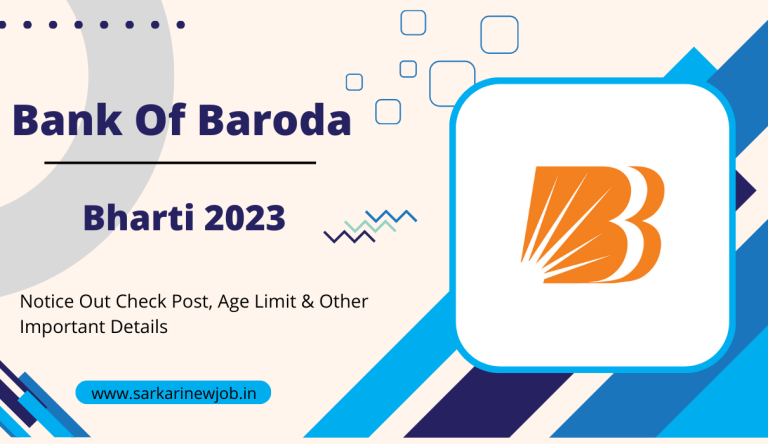 Bank Of Baroda Bharti 2023 Notice Out Check Post, Age Limit & Other Important Details