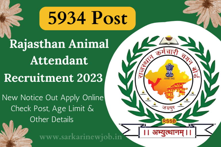 Rajasthan Animal Attendant Recruitment 2023 New Notice Out Apply Online For 5934 Post, Age Limit & Other Details