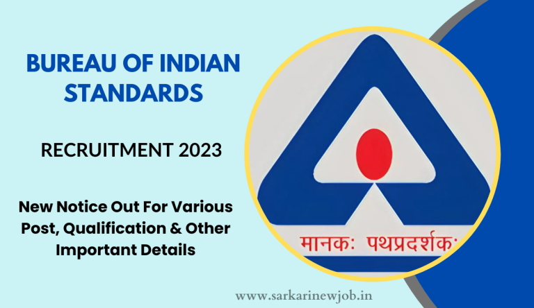 BIS Recruitment 2023 New Notice Out For Various Post, Qualification & Other Important Details