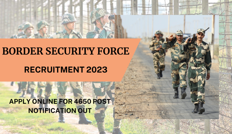 BSF Sub Inspector Recruitment 2023 Apply Online For 4650 Post Notification Out
