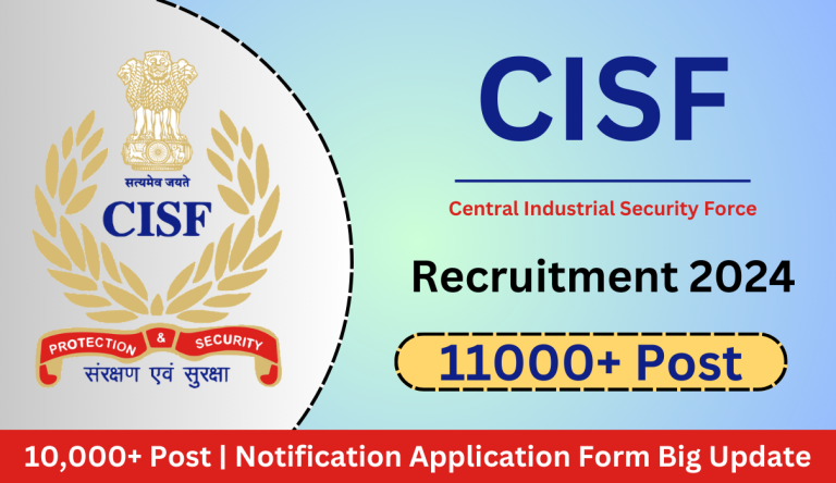 CISF Constable Recruitment 2023-24 » 10,000+ Post Notification Application Form Big Update