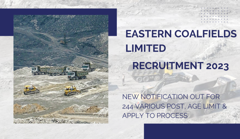 ECL Recruitment 2023 New Notification Out For 244 Various Post, Age Limit & Apply To Process