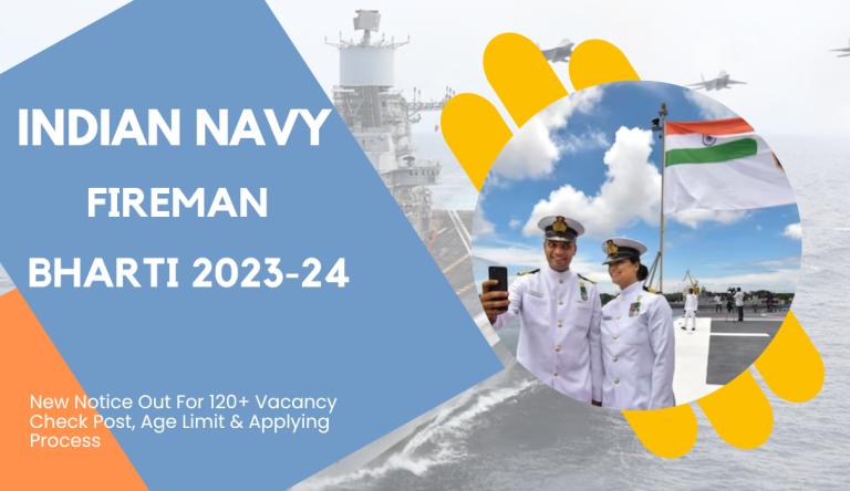 Indian Navy Bharti 2023-24 New Notice Out For 120+ Vacancy Check Post, Age Limit & Applying Process