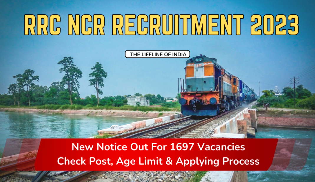 RRC NCR Recruitment 2023 New Notice Out For 1697 Vacancies Check Post