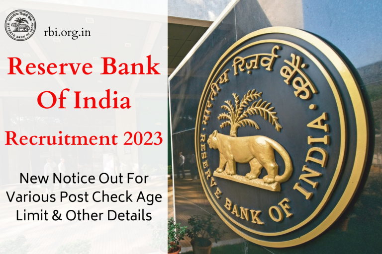 Reserve Bank Of India Recruitment 2023 New Notice Out For Various Post Check Age Limit & Other Details