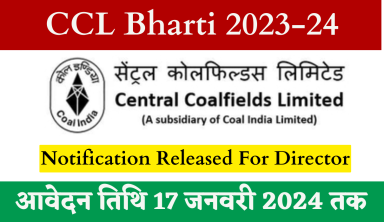 CCL Bharti 2023-24 Notification Released For Director Big Update