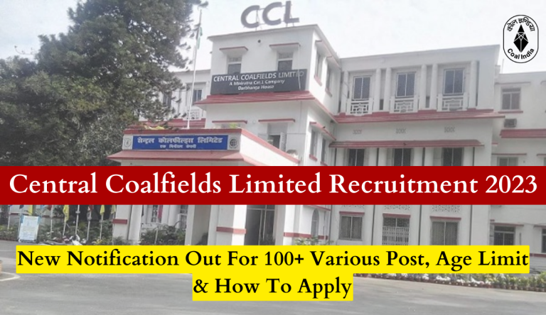 CCL Recruitment 2023 New Notification Out For 100+ Various Post, Age Limit & How To Apply