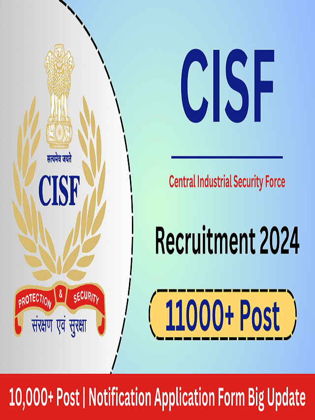 CISF Constable Recruitment 2023-24 » 10,000+ Post | Notification Application Form
