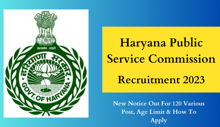 HPSC AE Recruitment 2023 New Notice Out For 120 Various Post, Age Limit & How To Apply