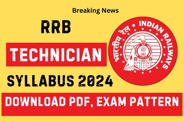 RRB Technician Syllabus 2024: Download PDF, Exam Pattern Breaking News