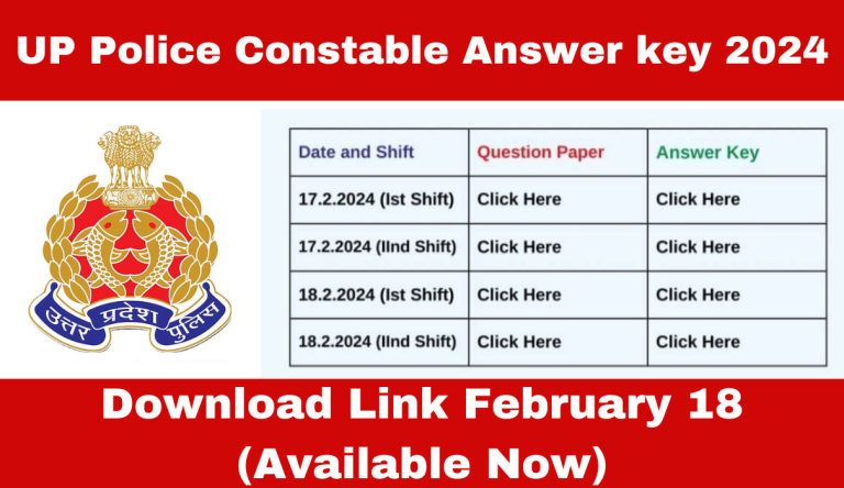 UP Police Constable Answer key 2024 Download Link February 18 (Available Now)