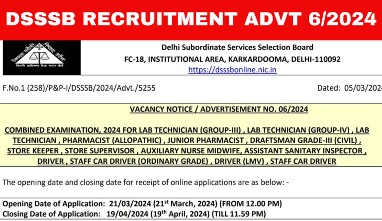 DSSSB Recruitment Advt 62024 डीएसएसएसबी रिक्रूटमेंट एडवरटाइजमेंट 6 2024 का नोटिफिकेशन जारी Big Update!!