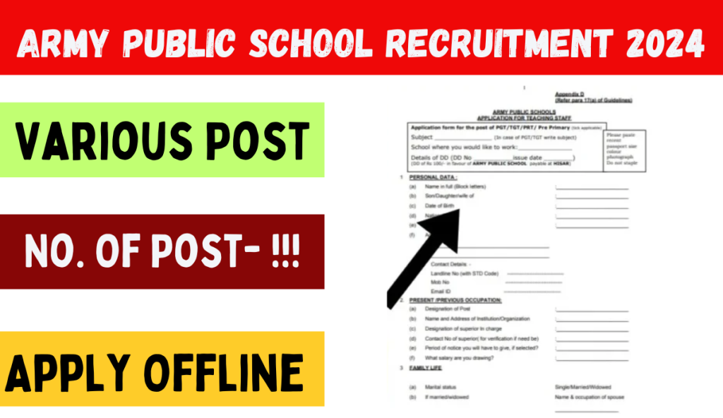 Army Public School Recruitment 2024 आर्मी पब्लिक स्कूल भर्ती का 8वीं & 10वीं पास का लिए नोटिफिकेशन जारी Big Update!!