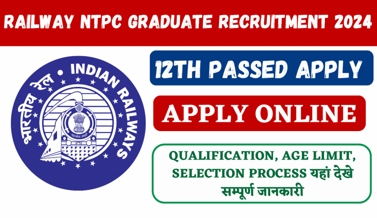 Railway NTPC Graduate Recruitment 2024 रेलवे NTPC मे 8113 पदों पर भर्ती का नोटिफिकेशन जारी Big Update!!