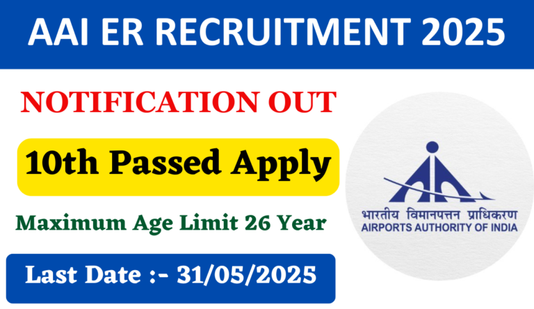 AAI ER Recruitment 2025 New Notification Out For 135 Various Post, Check Full Details