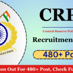 CRPF Group C Recruitment 2025: Notification Out For 480+ Post, Check Full Details