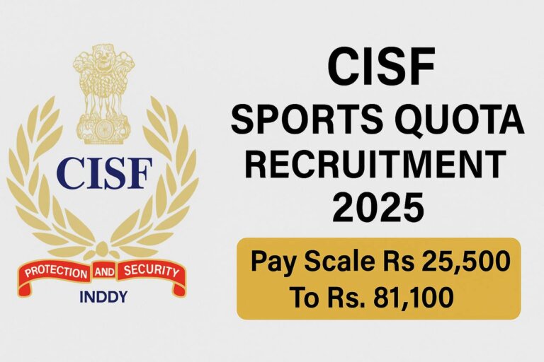 CISF Sports Quota Recruitment 2025 New Notification Out For 403 Head Constable