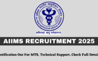 AIIMS Recruitment 2025 Notification Out For MTS, Technical Support, Check Full Details