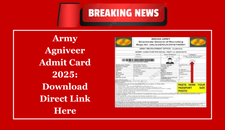 Army Agniveer Admit Card 2025 Download Direct Link Here