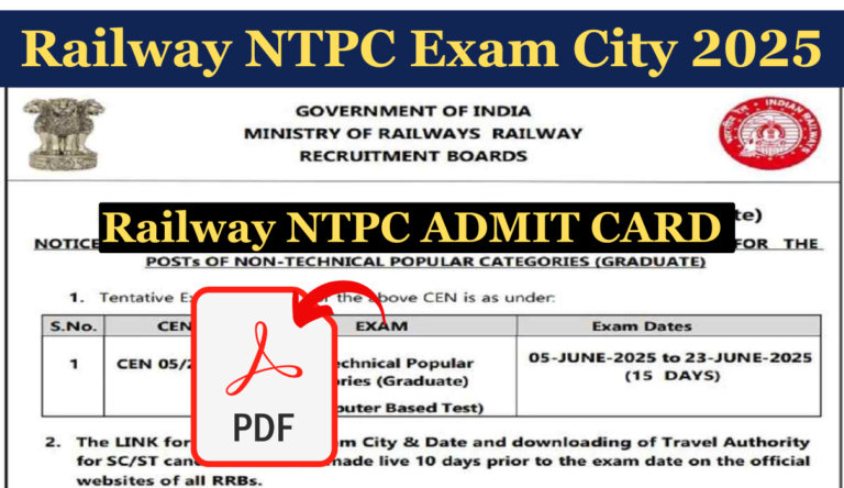 Railway NTPC Exam City 2025 Railway NTPC Graduation Level Exam City Released, Check Here Now
