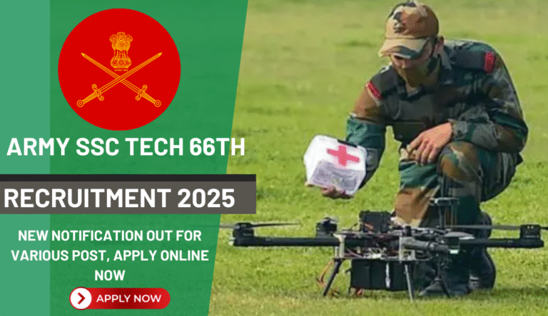 Army SSC Tech 66th Recruitment 2025 New Notification Out For Various Post, Apply Online Now